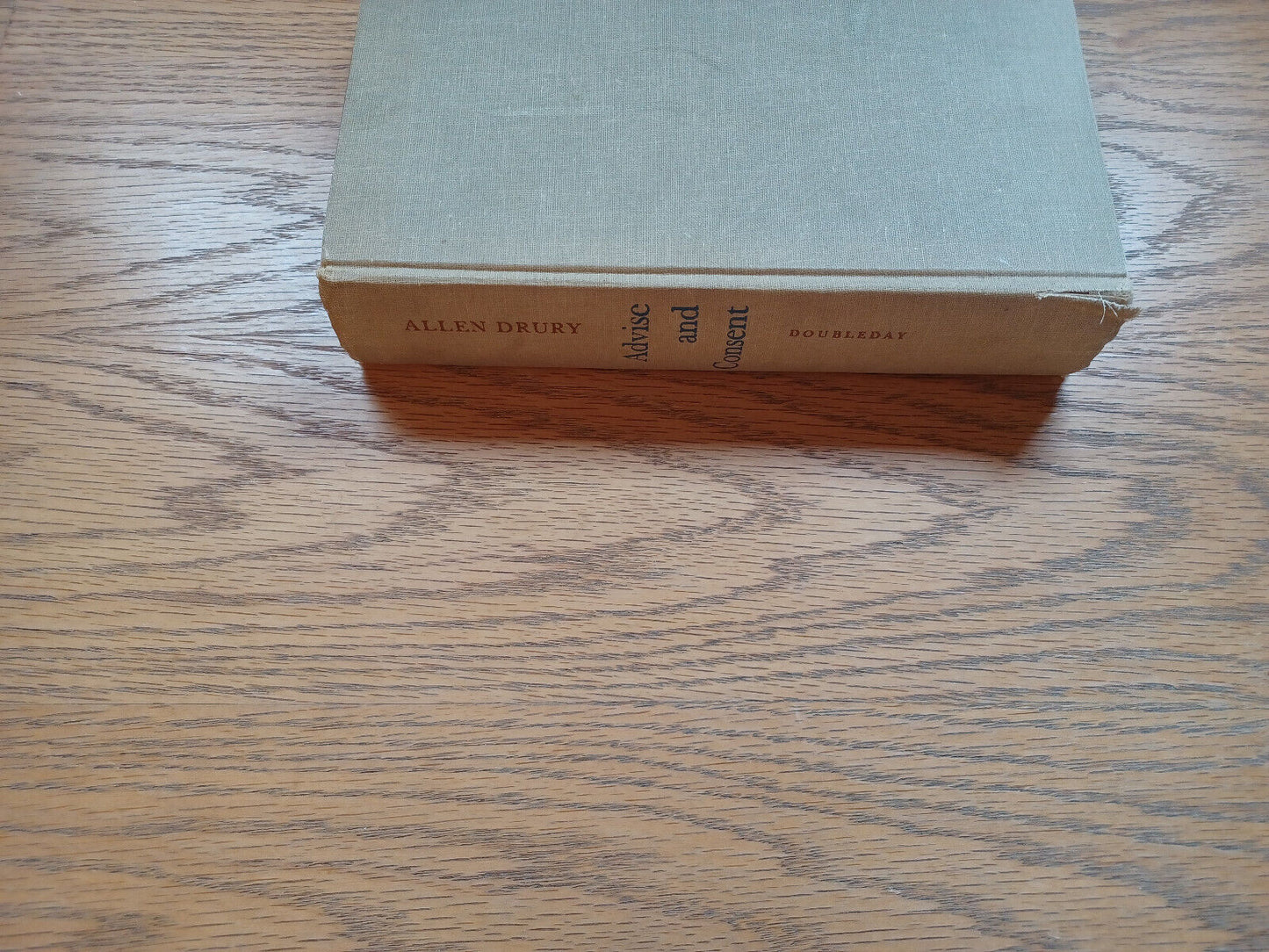 Advise And Consent By Allen Drury 1959