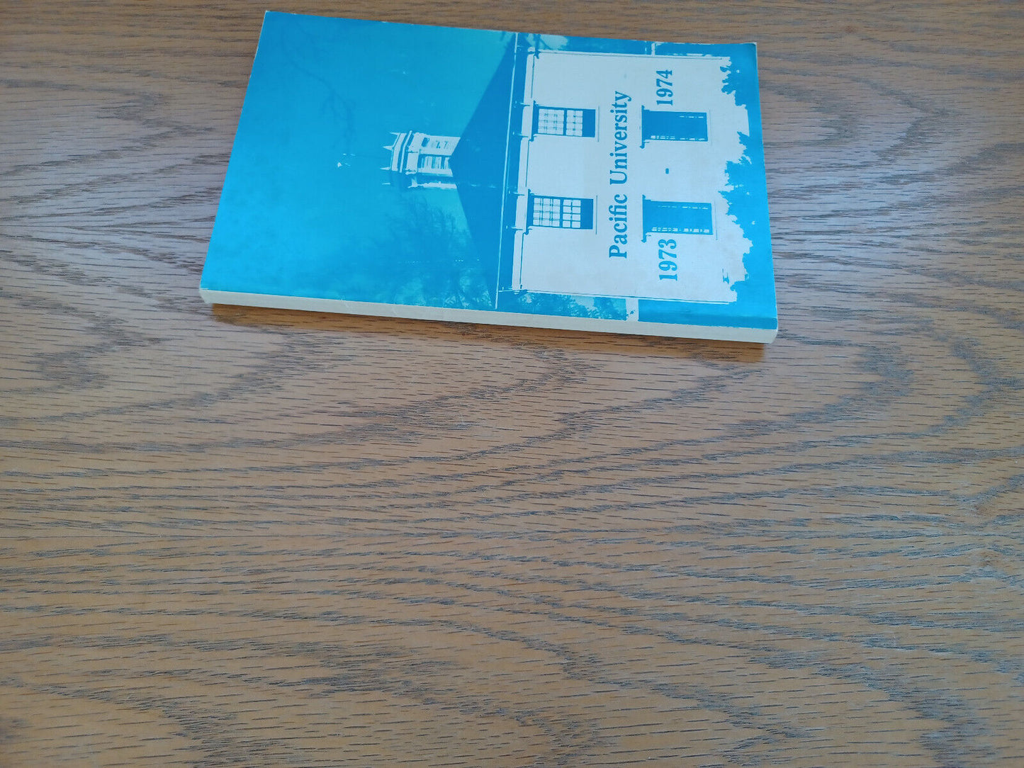 Pacific University 1973 1974 Directory