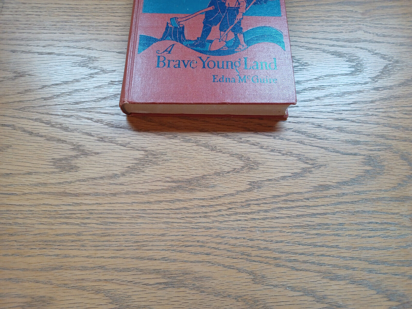 A Brave Young Land By Edna Mcguire 1949