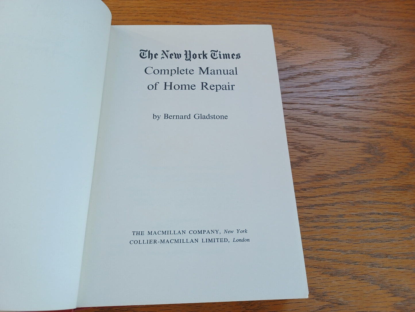 The New York Times Complete Manual Of Home Repair By Bernard Gladstone 1968