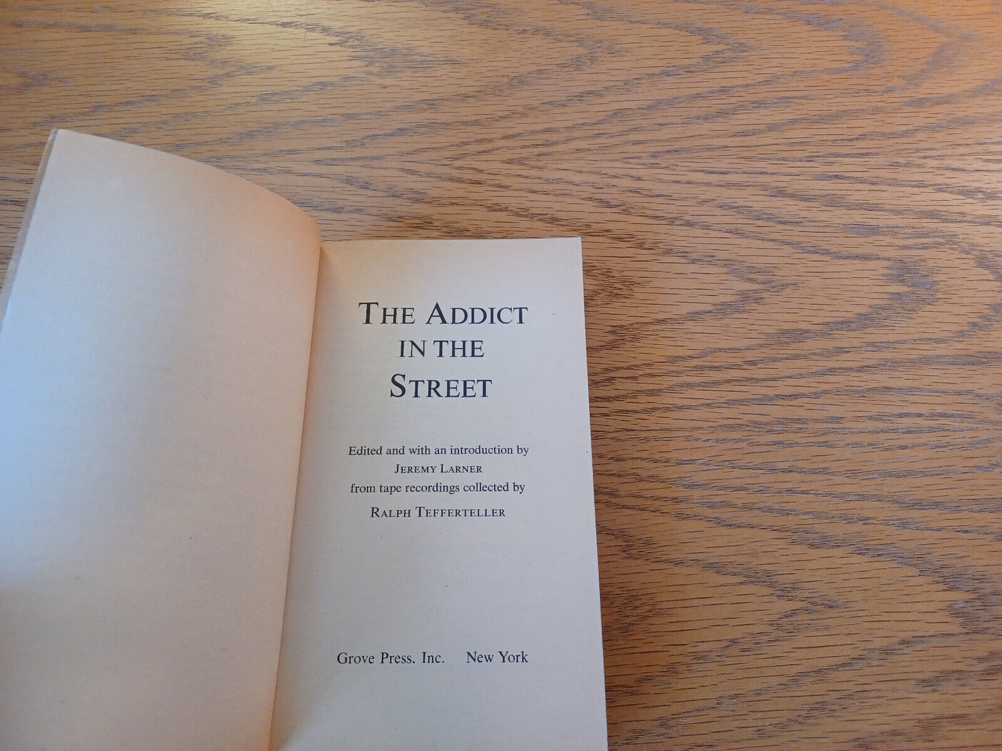The Addict In The Street Jeremy Larner 1966 Ralph Tefferteller Grove Press Paper