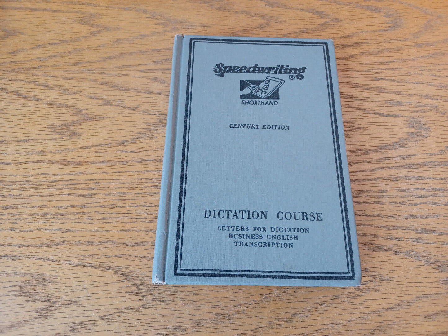 Speedwriting Shorthand 1951 Century Edition Dictation Course Speedwriting