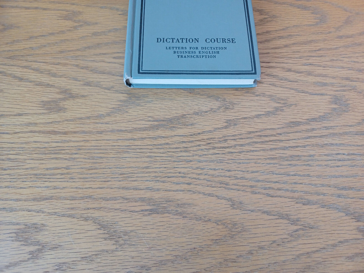 Speedwriting Shorthand 1951 Century Edition Dictation Course Speedwriting
