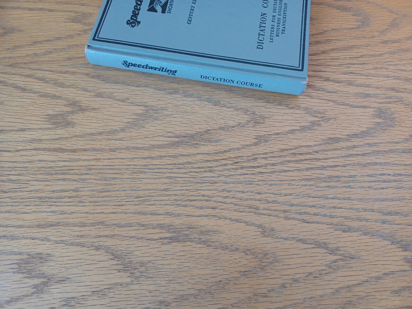 Speedwriting Shorthand 1951 Century Edition Dictation Course Speedwriting