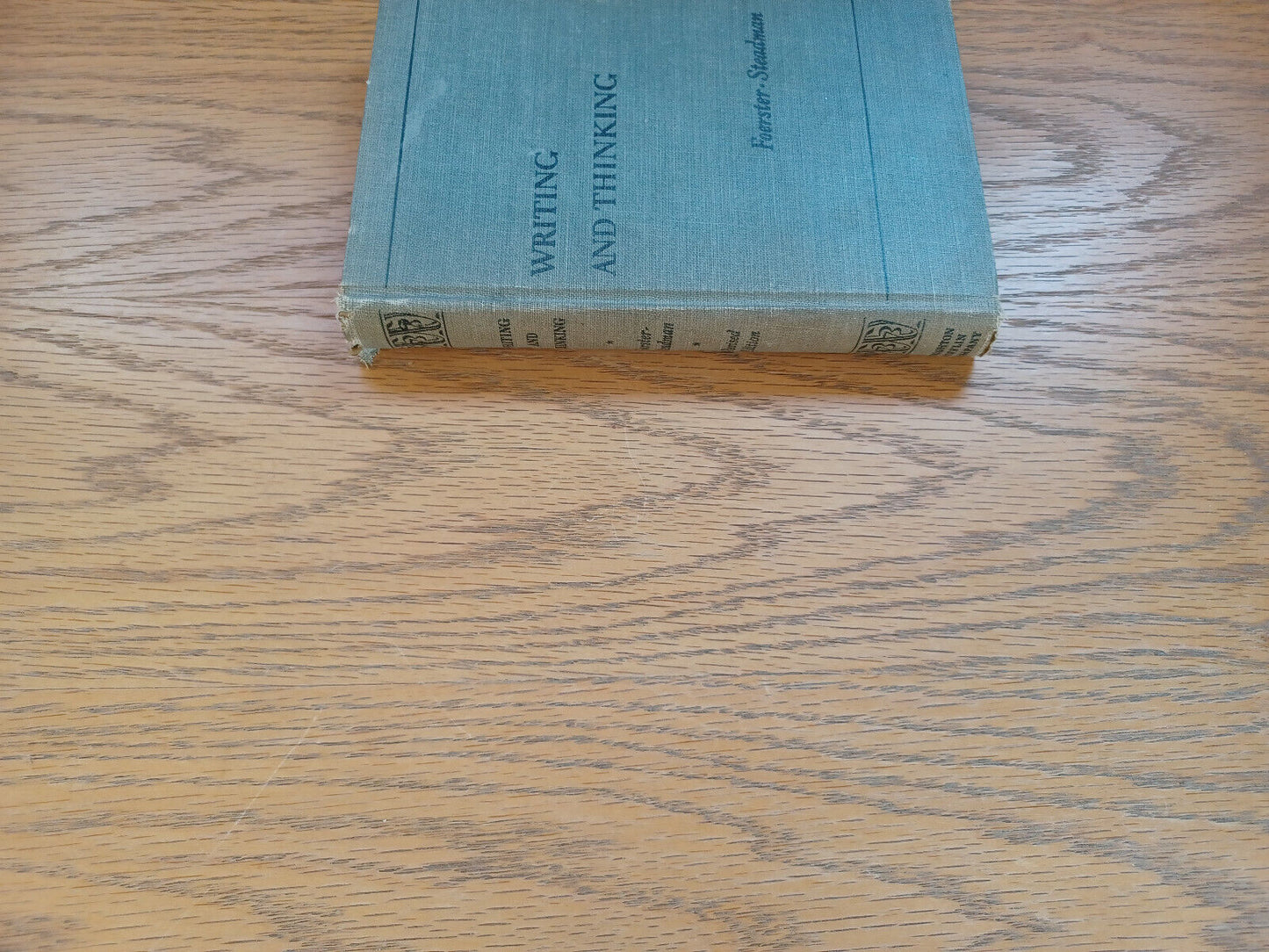 Writing And Thinking By Norman Foerster 1941