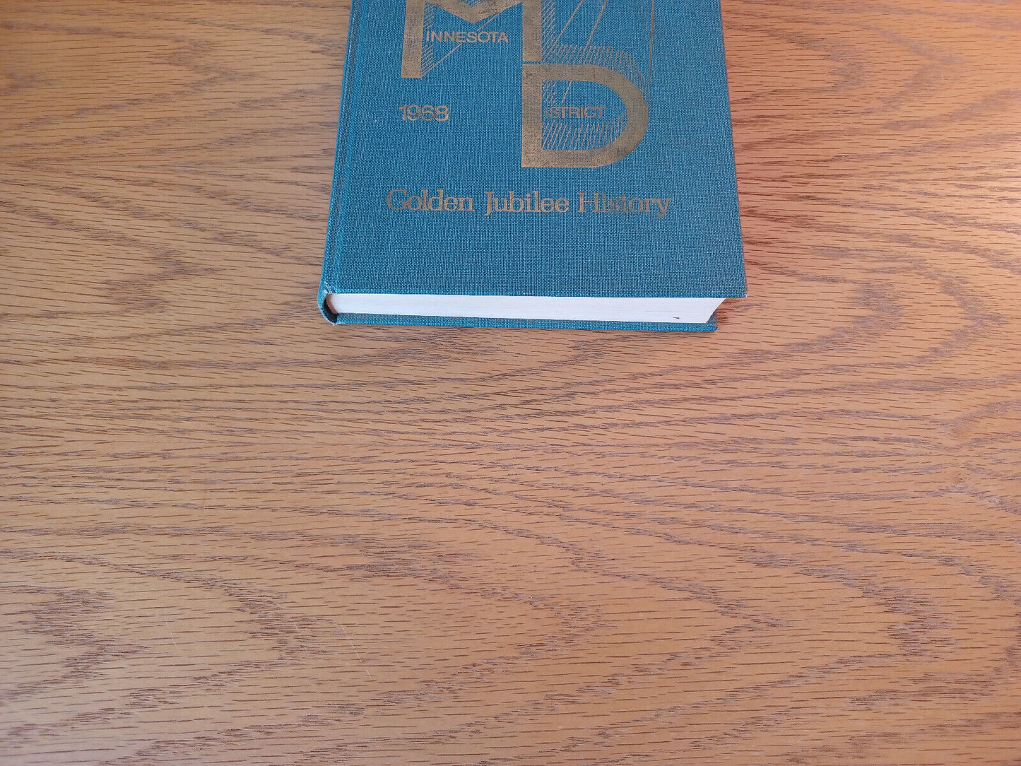 Golden Jubilee History Of The Minnesota District Of The Wisconsin Evangelical Lu