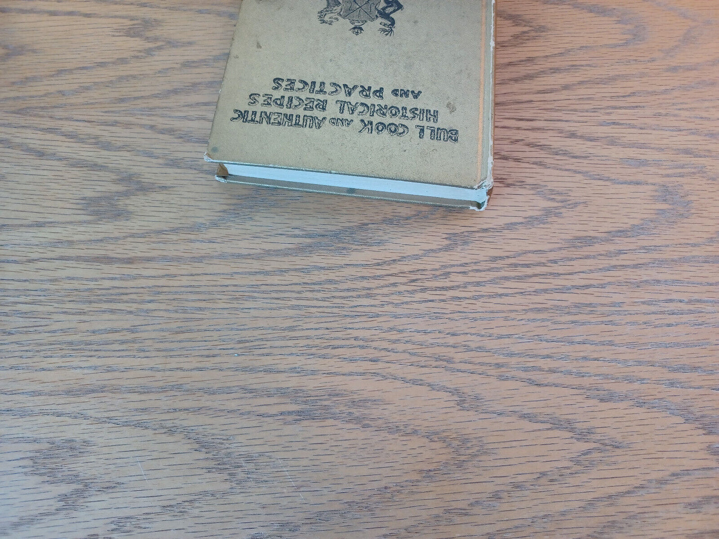 Bull Cook And Authentic Historical Recipes And Practices George Leonard Herter 1