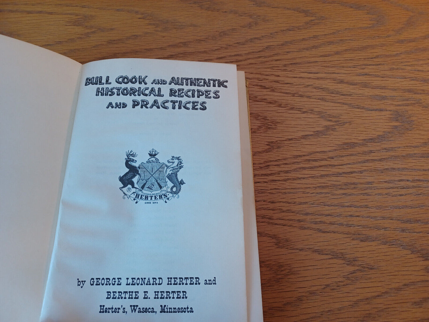 Bull Cook And Authentic Historical Recipes And Practices George Leonard Herter 1
