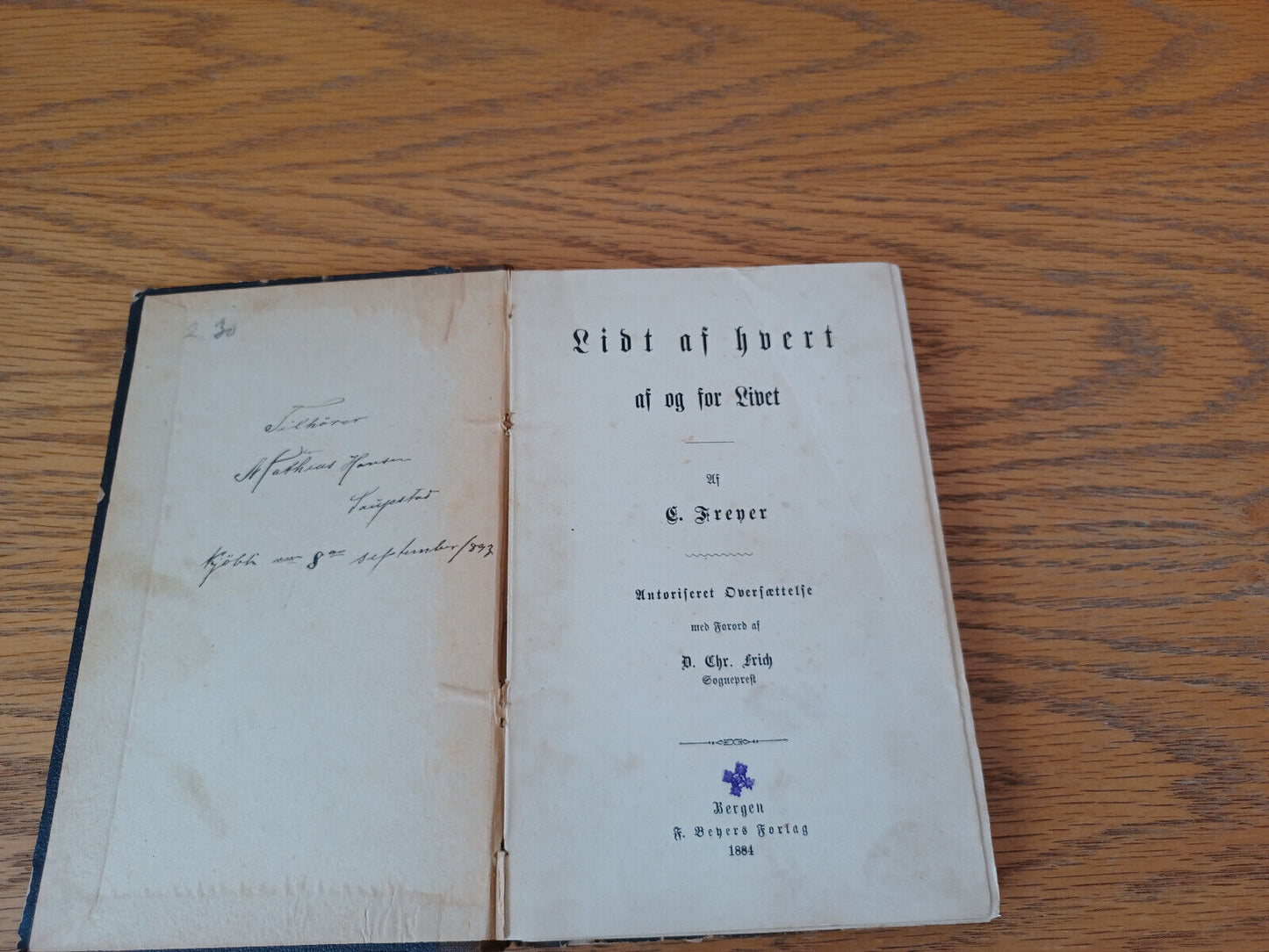 Lidt Af Hvert Af Og For Livet E Freyer 1884 F Beyers Danish Hardcover