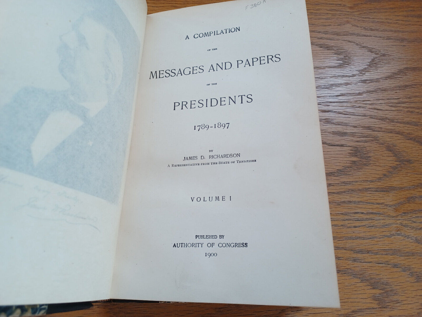 A Compilation Of The Messages & Papers Of The Presidents 1789 To 1897 Vol 1 1900