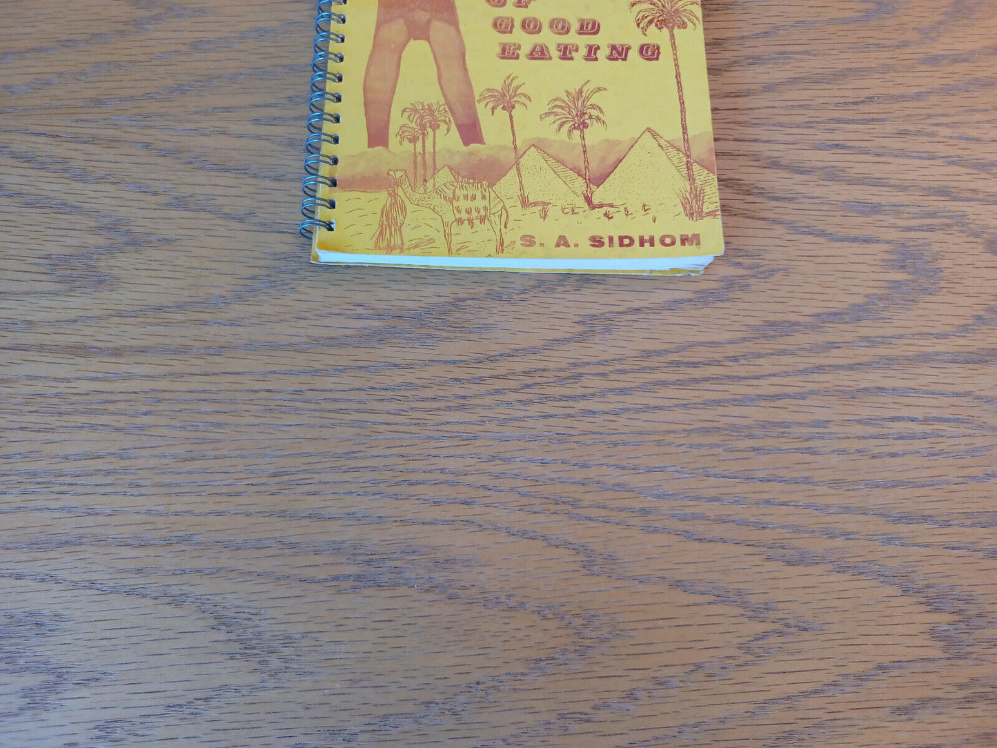 5,000 Years Of Good Eating S A Sidhom 1968 Cookbook