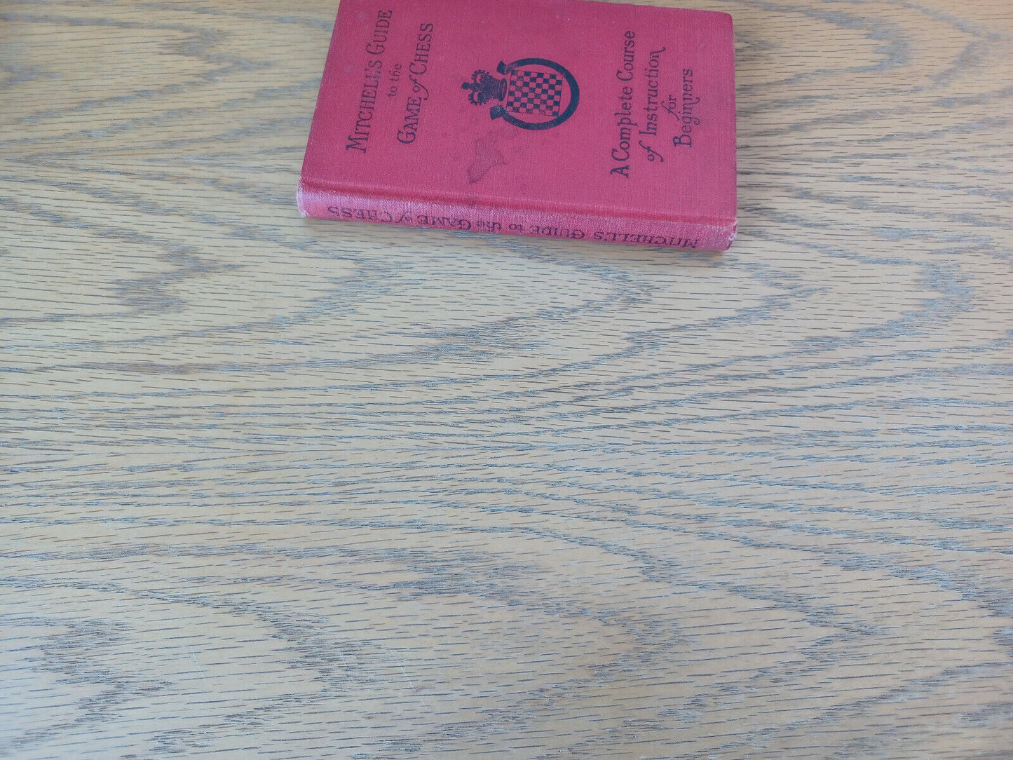 Mitchell's Guide To The Game Of Chess David A Mitchell 1920 Hardcover David Mcka