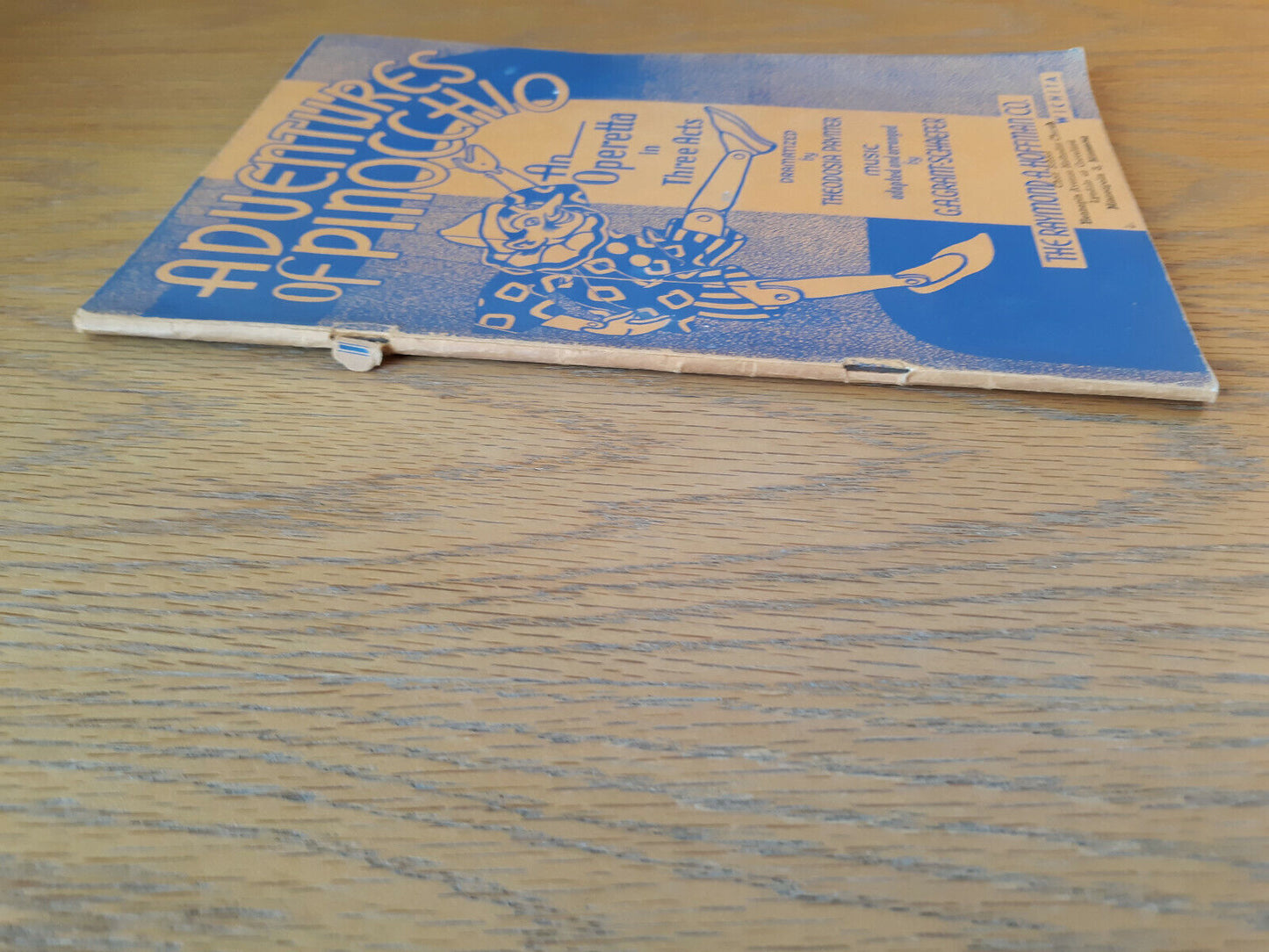 Adventures Of Pinocchio An Operetta In Three Acts Theodosia Paynter Raymond A Ho