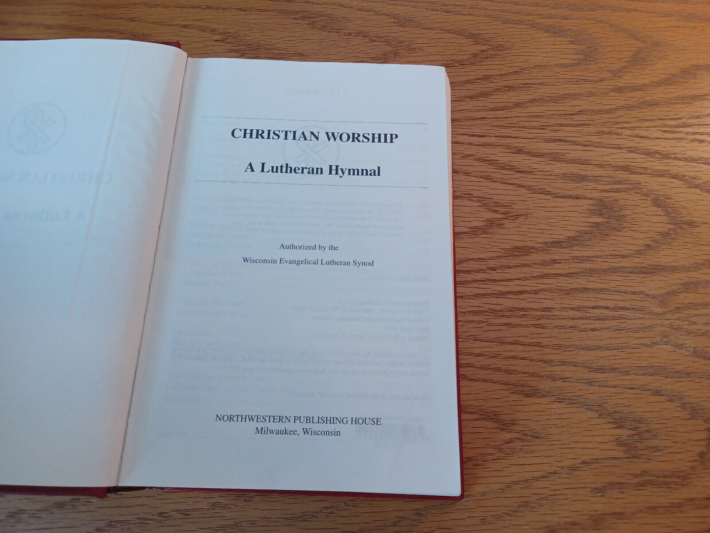 Christian Worship A Lutheran Hymnal 2001 Wisconsin Evangelical Lutheran Synod