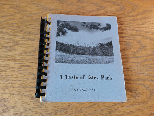 A Taste Of Estes Park Eta Omega 1976 Cookbook General Publishing