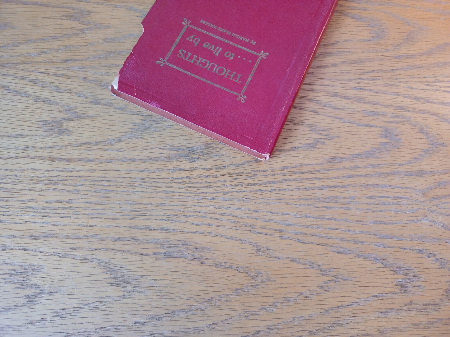 Thoughts To Live By Harold Blake Walker 1965 Dartnell
