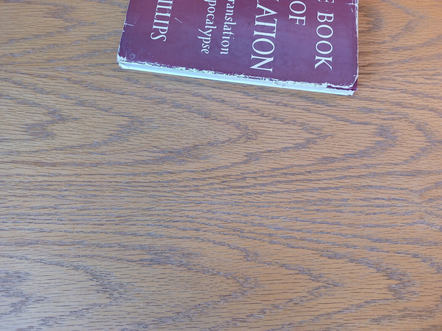 The Book Of Revelation J B Phillips 1957 1st Printing Hardcover Dust Jacket Macm