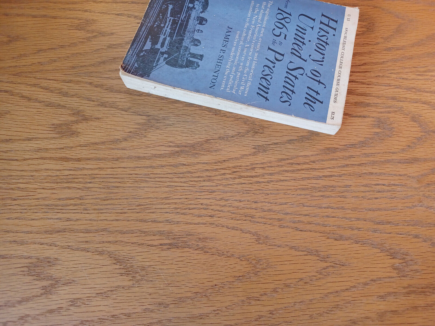 History Of The United States From 1865 To The Present James P Shenton 1964