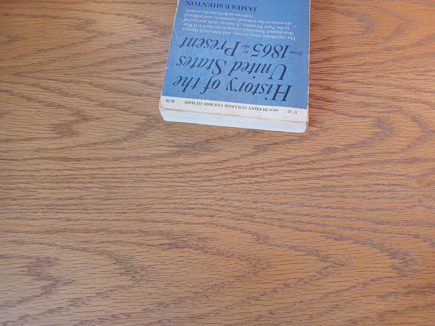 History Of The United States From 1865 To The Present James P Shenton 1964