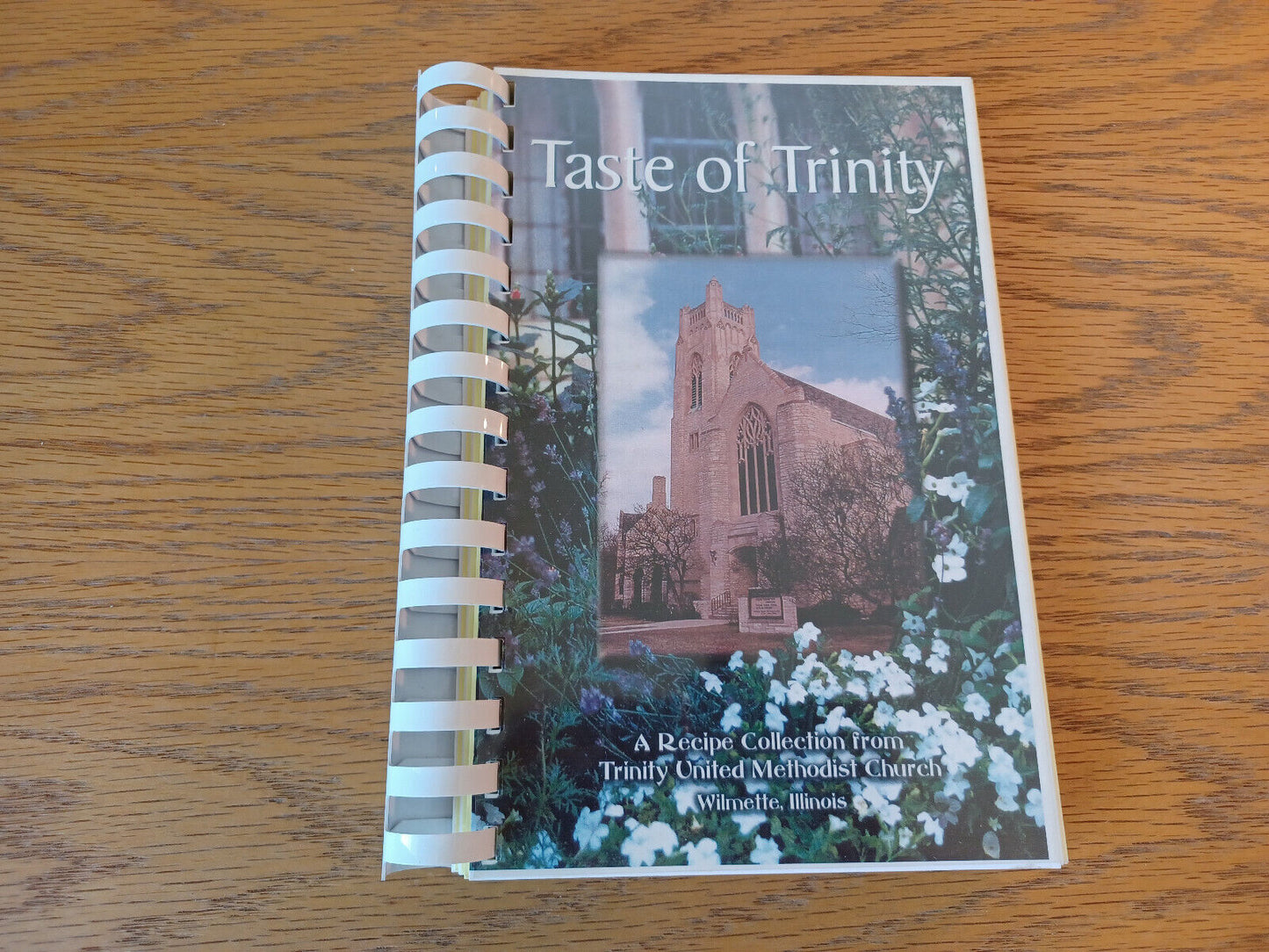 A Taste Of Trinity United Methodist Church Wilmette Illinois Cookbook
