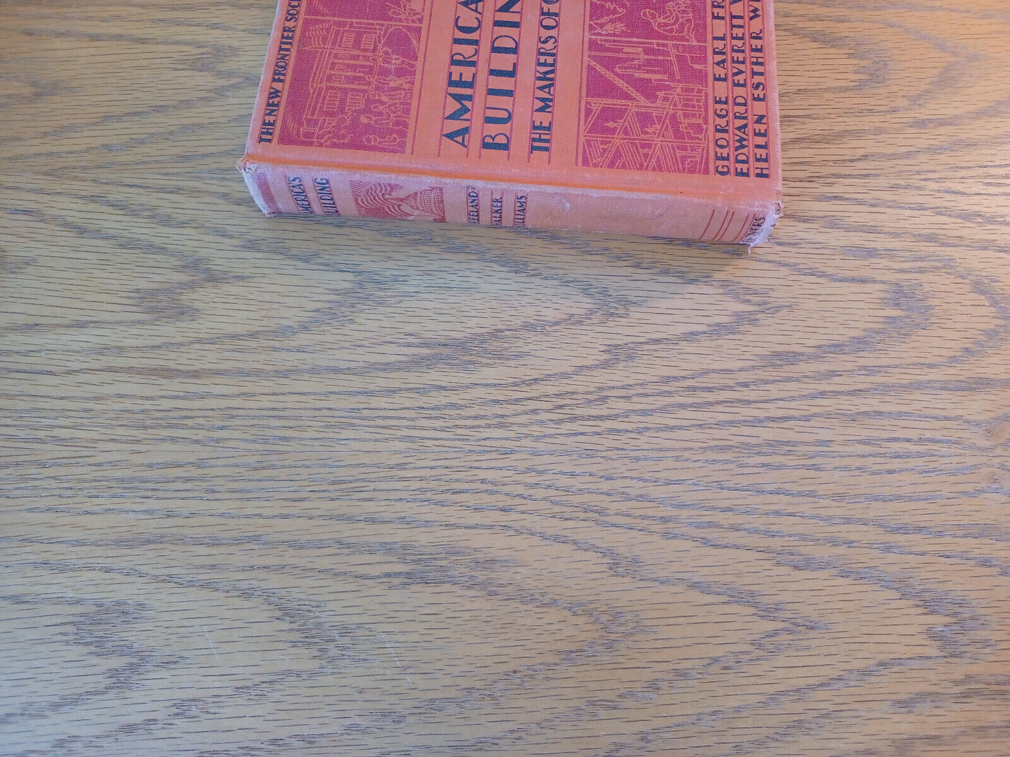 America's Building The Makers Of Our Flag George Earl Freeland 1947 Hardcover