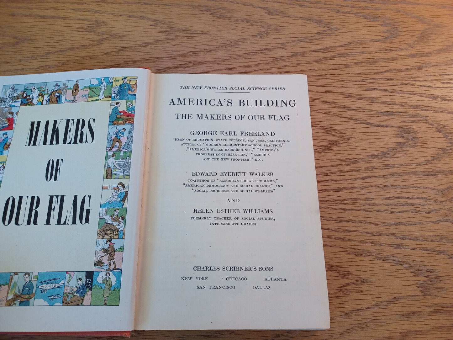America's Building The Makers Of Our Flag George Earl Freeland 1947 Hardcover