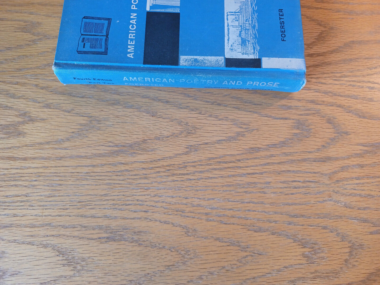 American Poetry And Prose Fourth Edition Part Two 1957 Norman Foerster Hardcover