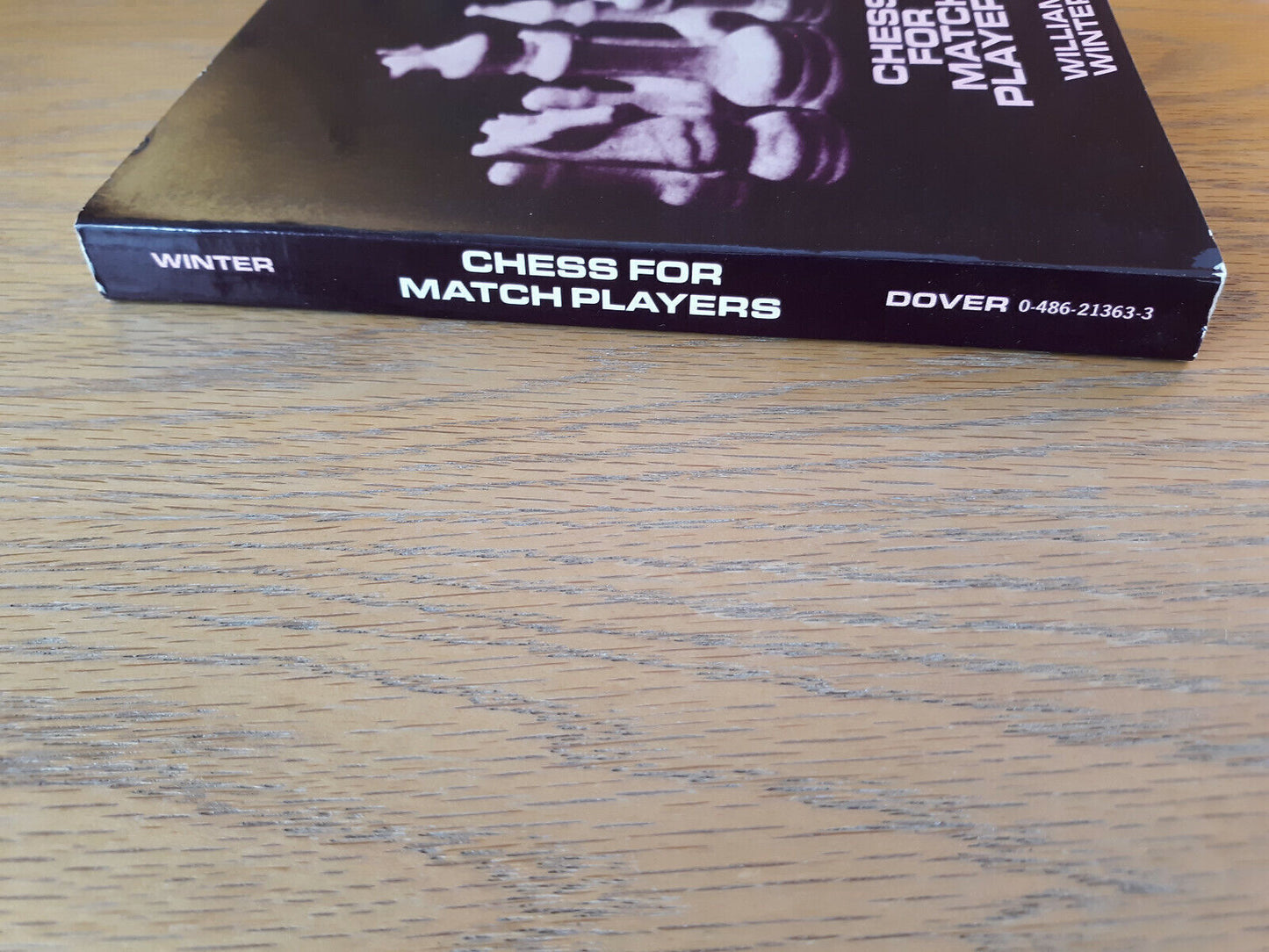 Chess For Match Players William Winter 1965 Dover Publications Paperback