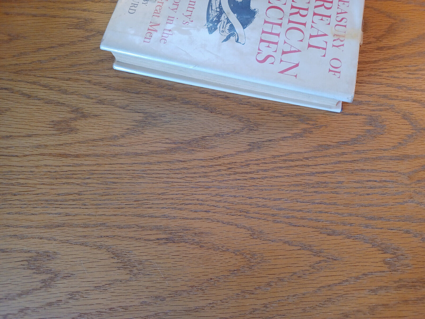 A Treasury Of Great American Speeches Charles Hurd 1959 1st Ed Hardcover Dust Ja