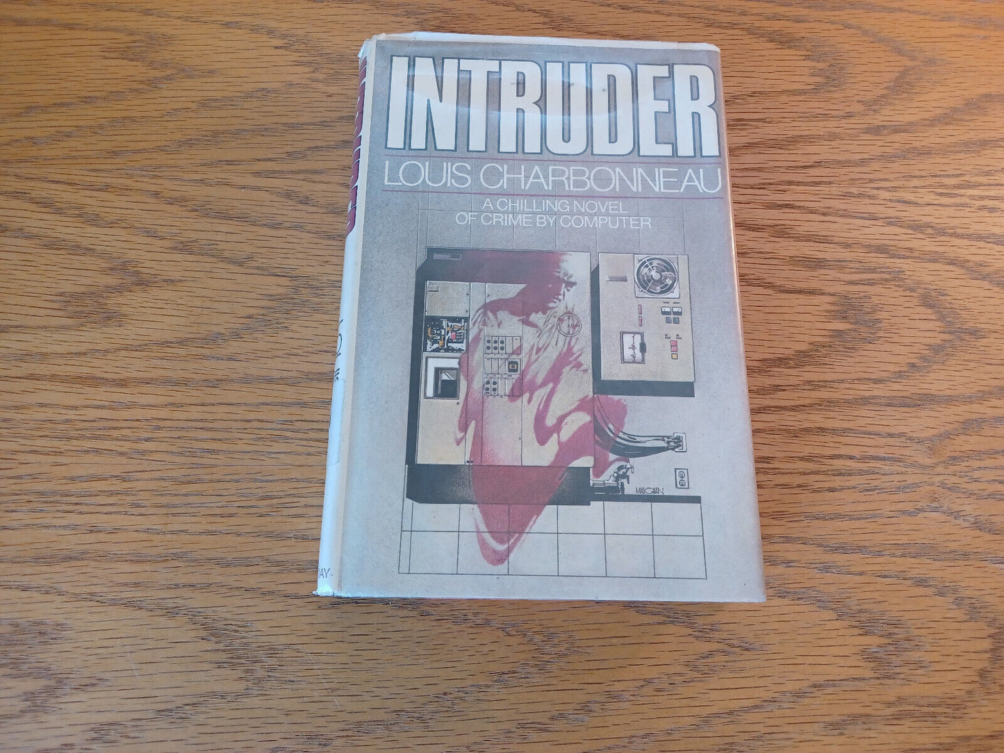 Intruder Louis Charbonneau 1979 1st Ed Hardcover Dust Jacket Doubleday