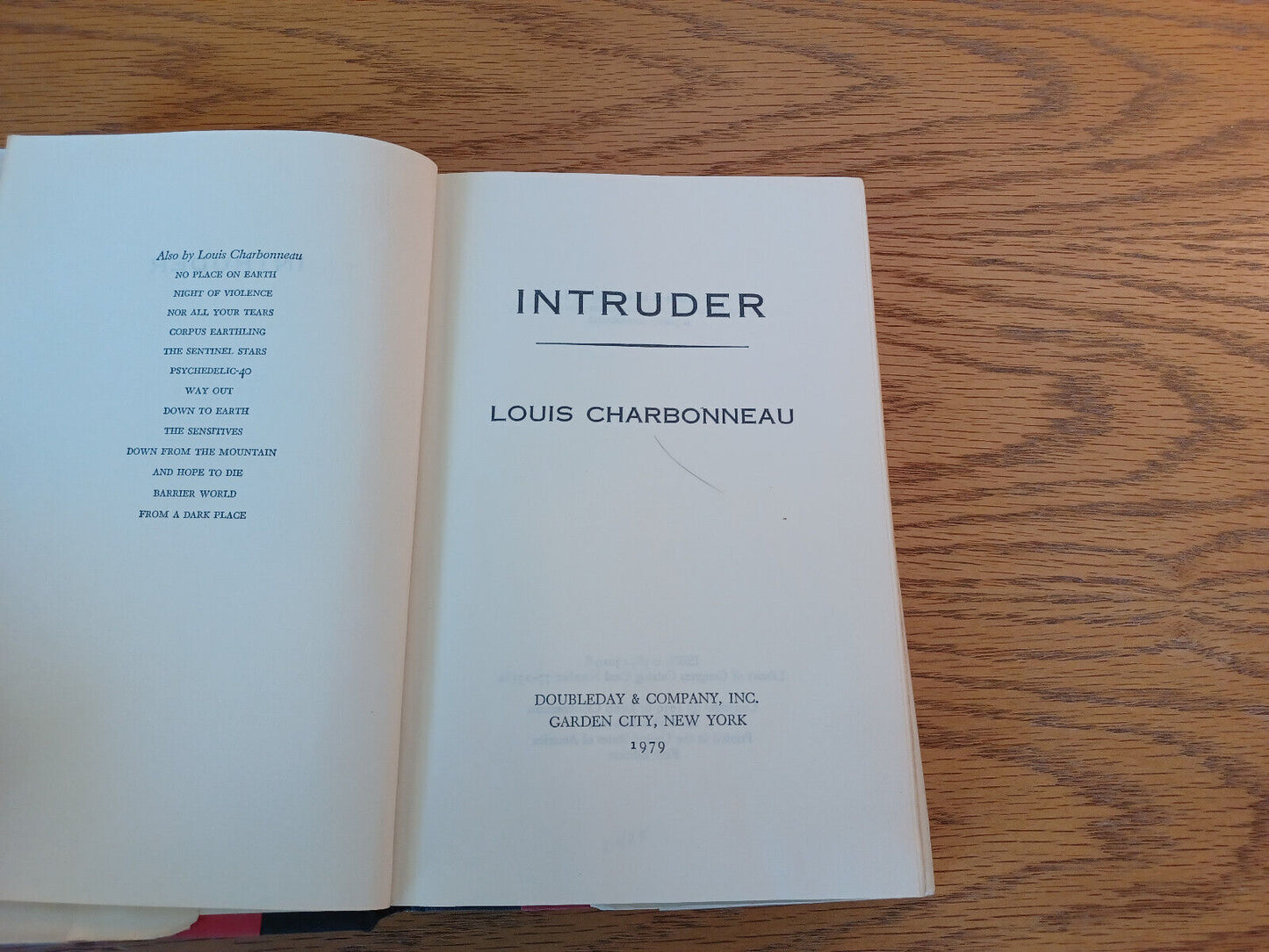 Intruder Louis Charbonneau 1979 1st Ed Hardcover Dust Jacket Doubleday