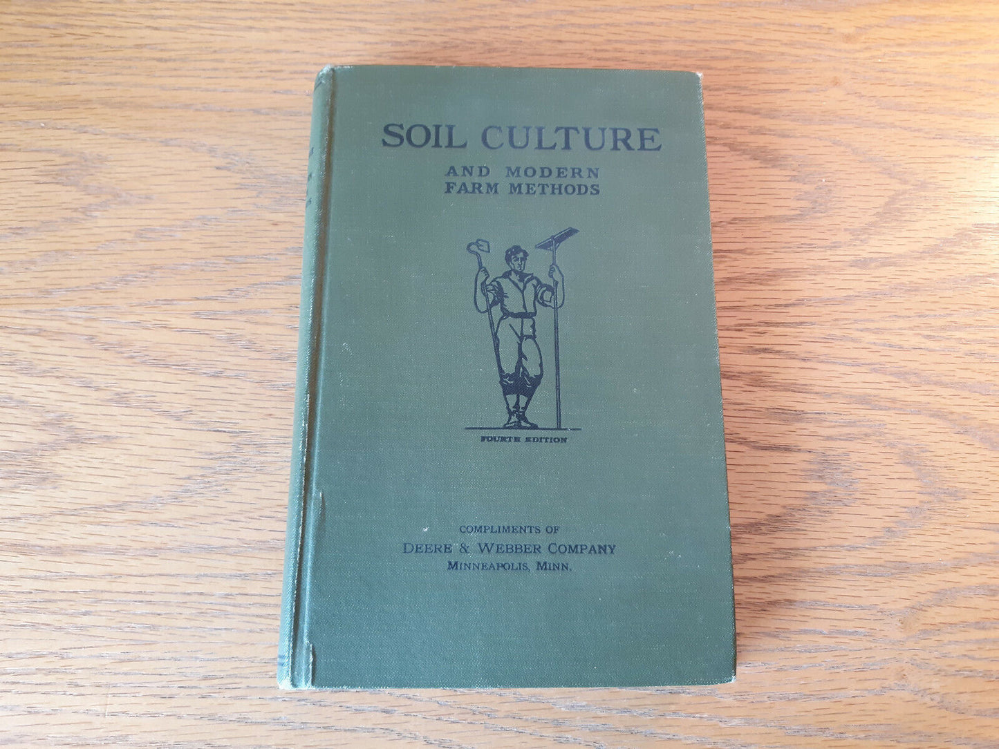 Soil Culture And Modern Farm Methods Dr W E Taylor 4th Edition Hardcover Deere &