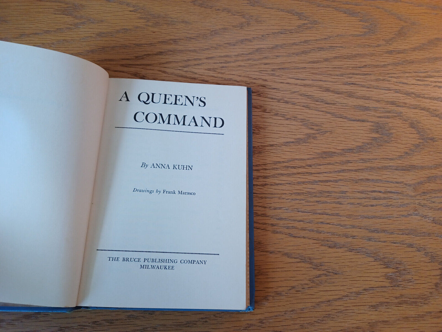 A Queen's Command Anna Kuhn 1954 Hardcover Bruce