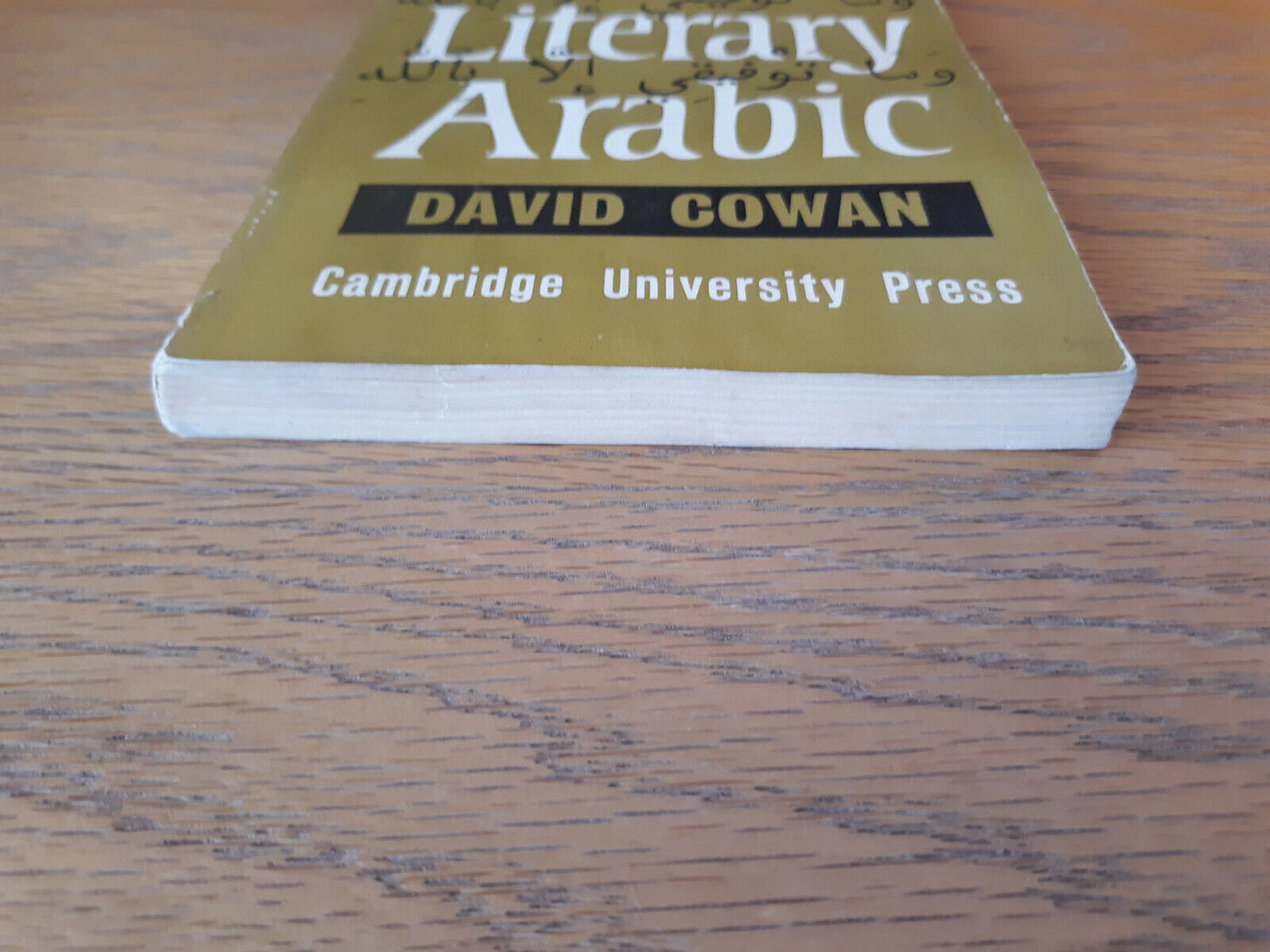Modern Literary Arabic David Cowan 1964 Cambridge University Press Paperback
