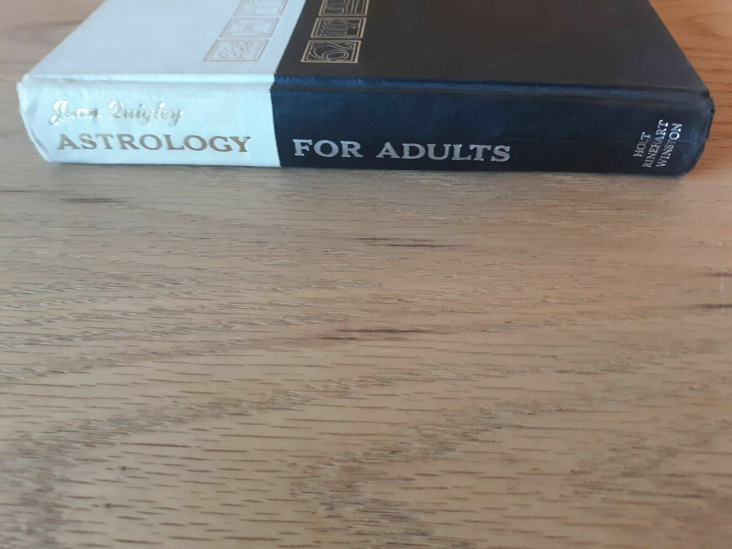 1969 Astrology For Adults Joan Quigley Hardcover 1st Edition