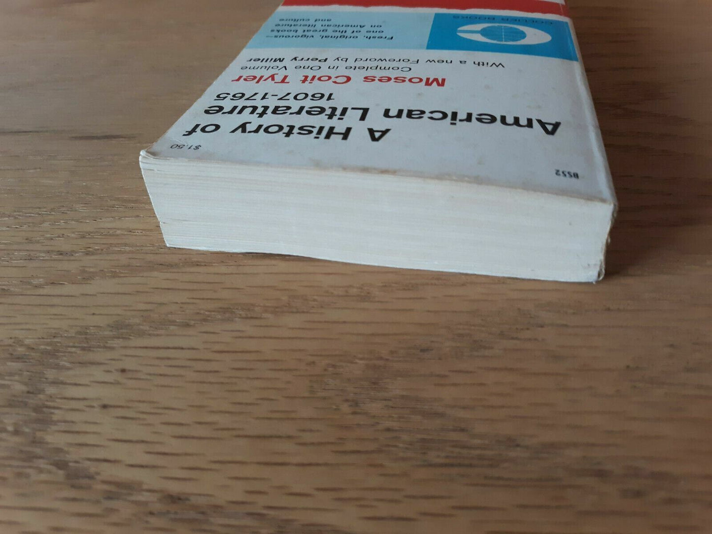 A History of American Literature, 1607-1765 by Moses Coit Tyler 1962