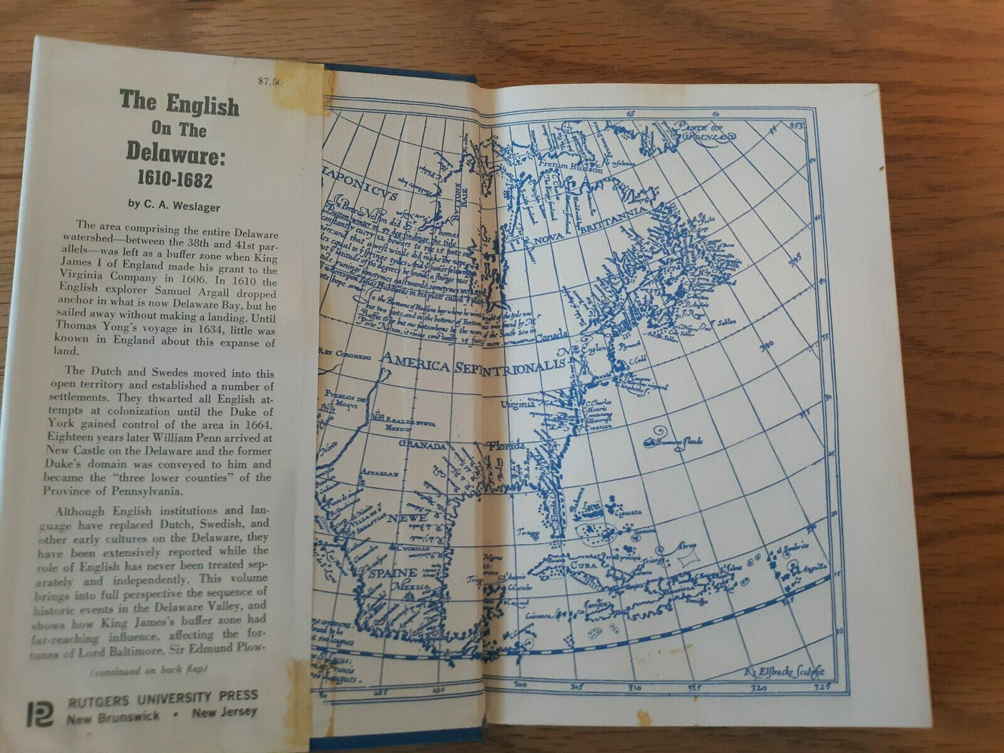 C A Weslager / ENGLISH ON THE DELAWARE 1610-1682. 1967 HC DJ