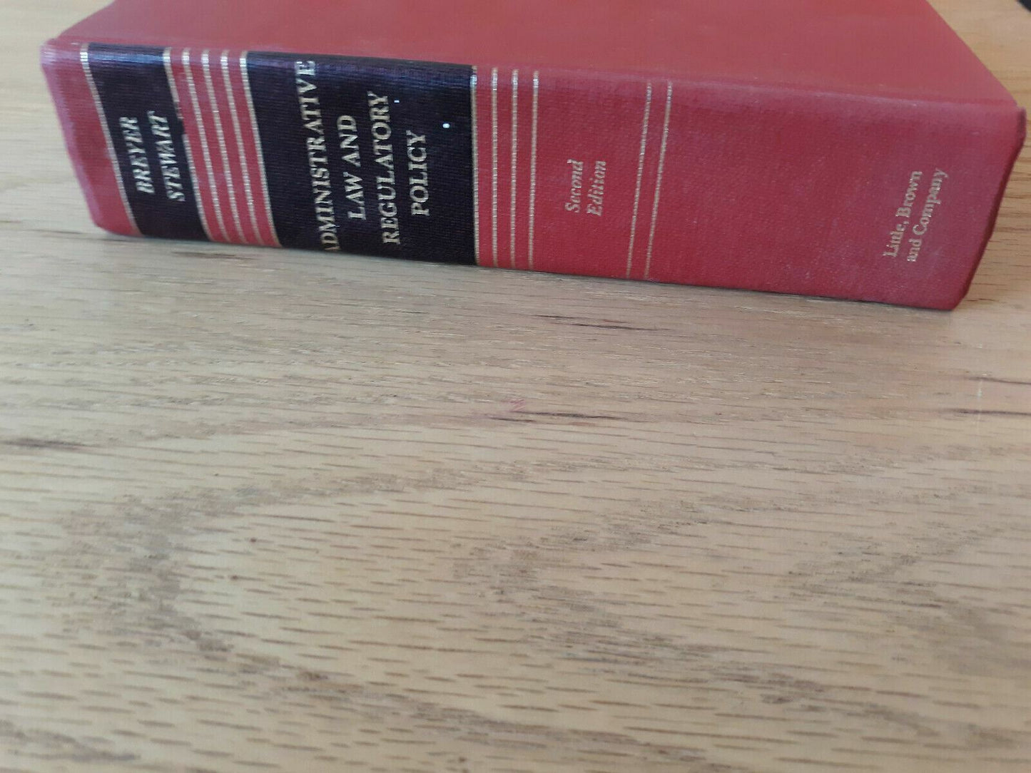 Administrative Law and Regulatory Policy 2nd Edition Breyer Stewart 1985