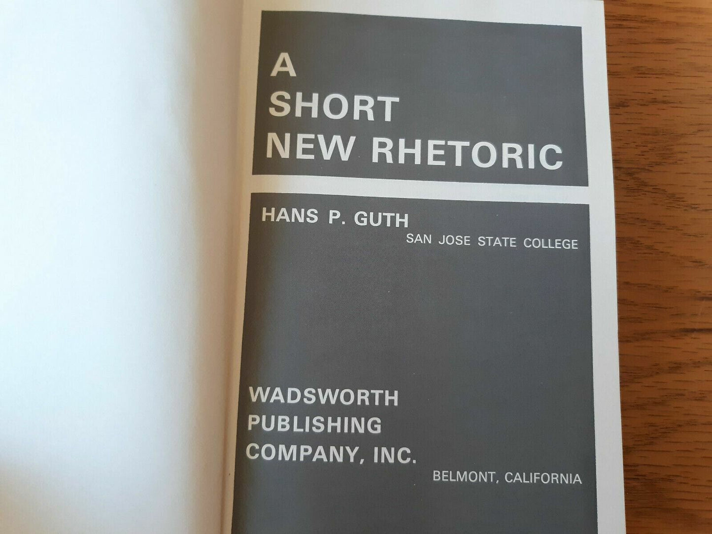 A Short New Rhetoric by Hans Guth 1967