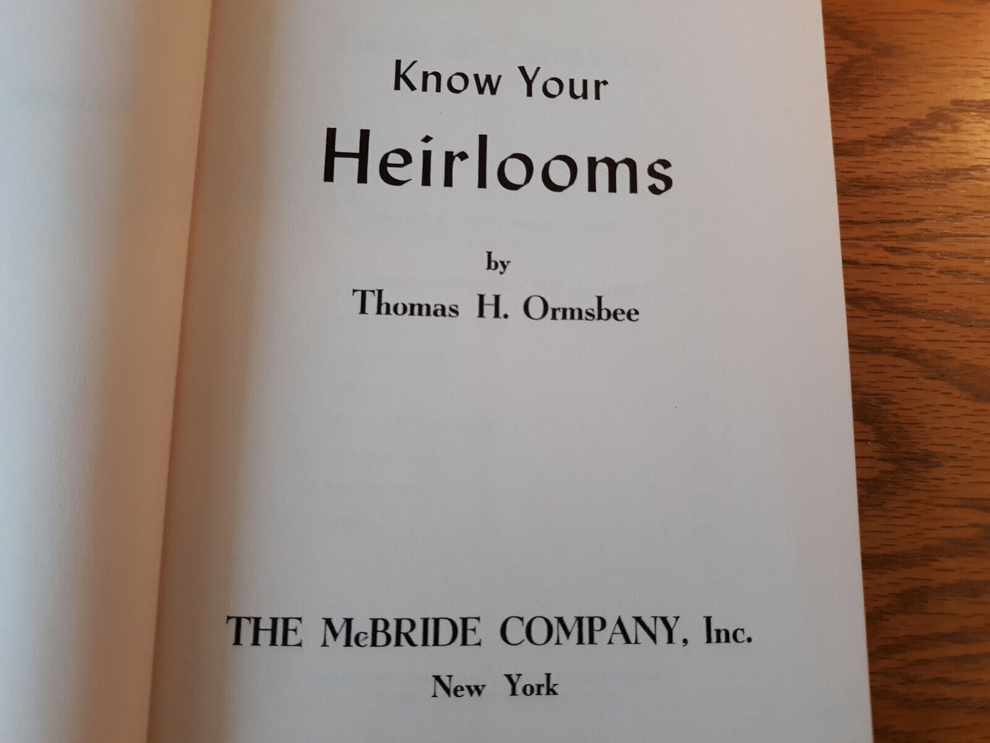 Know Your Heirlooms Thomas H Ormsbee 1957 Hardcover Dust Jacket McBride