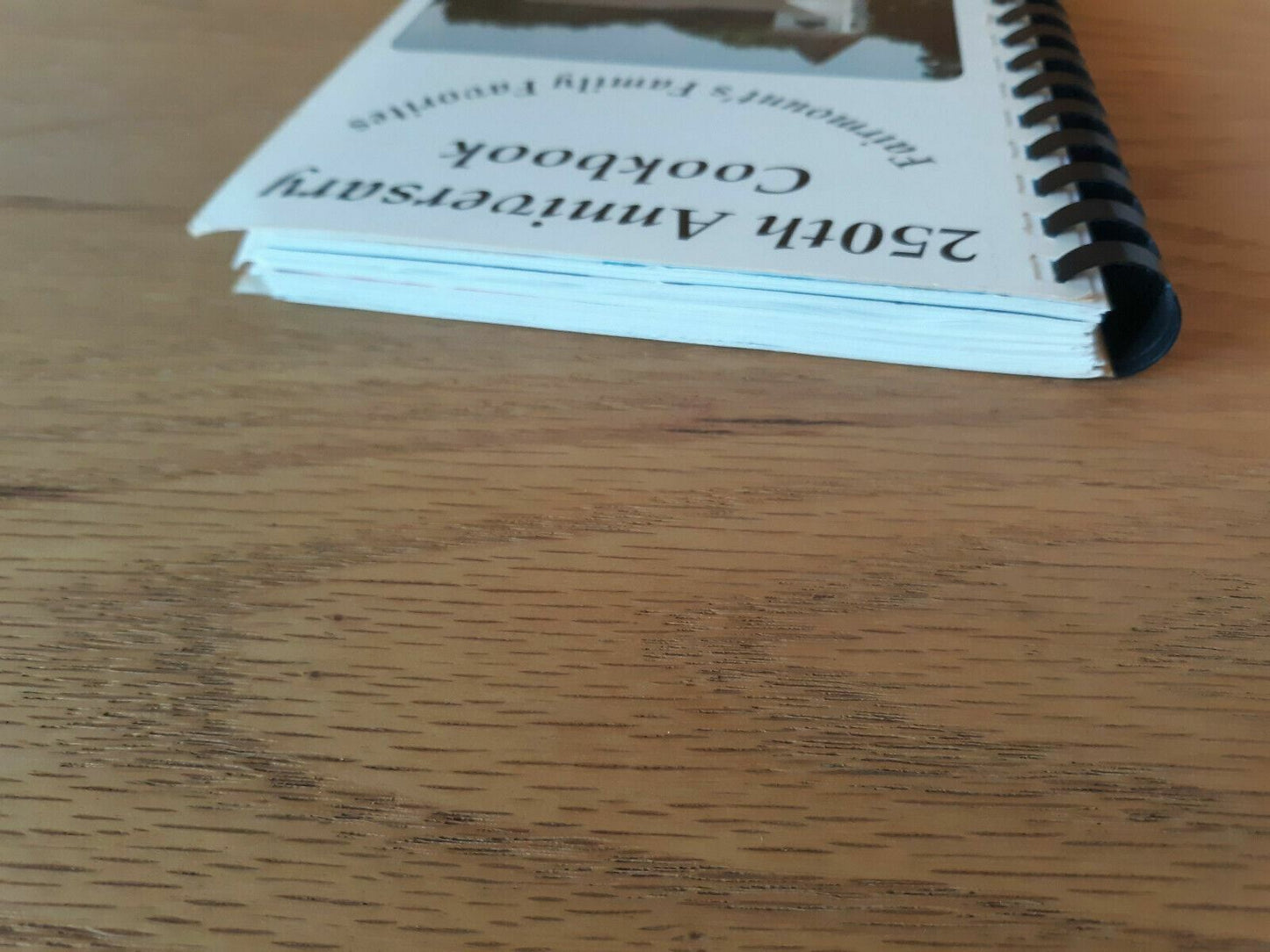 250th Anniversary Cookbook First Presbyterian Church of Fairmount 1997