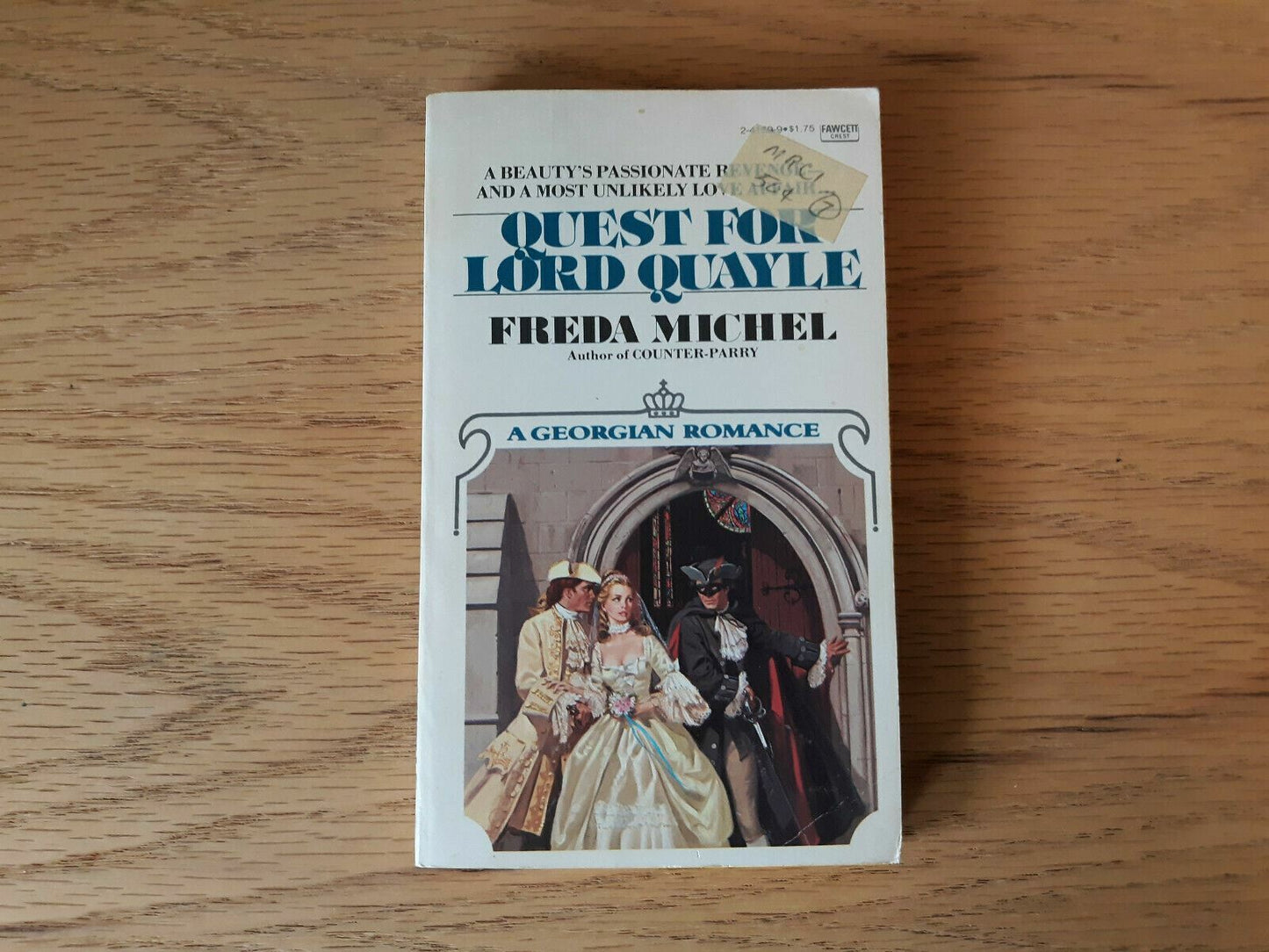 Freda Michel - Quest For Lord Quayle -1st Fawcett Printing 1979 PB