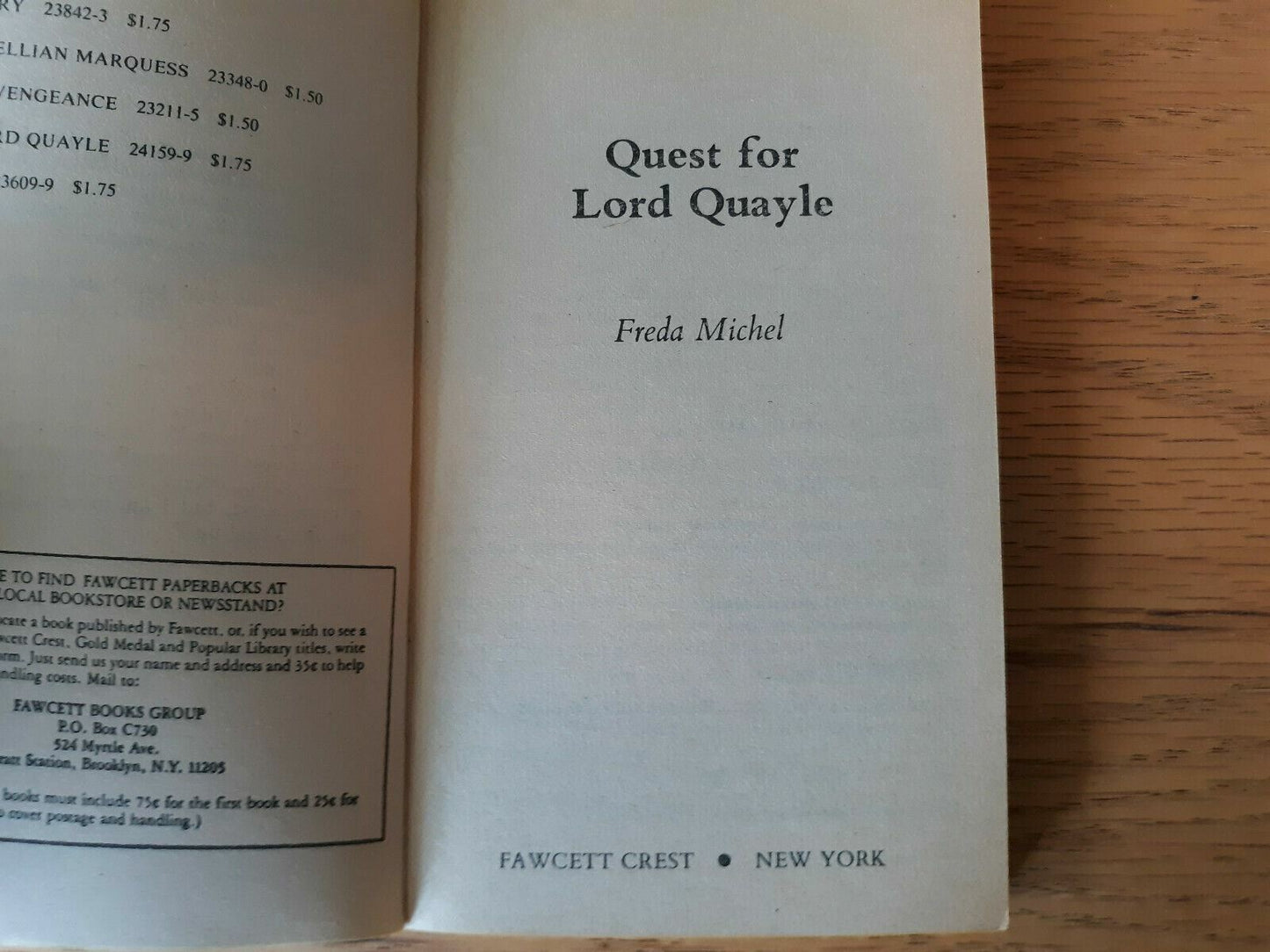 Freda Michel - Quest For Lord Quayle -1st Fawcett Printing 1979 PB