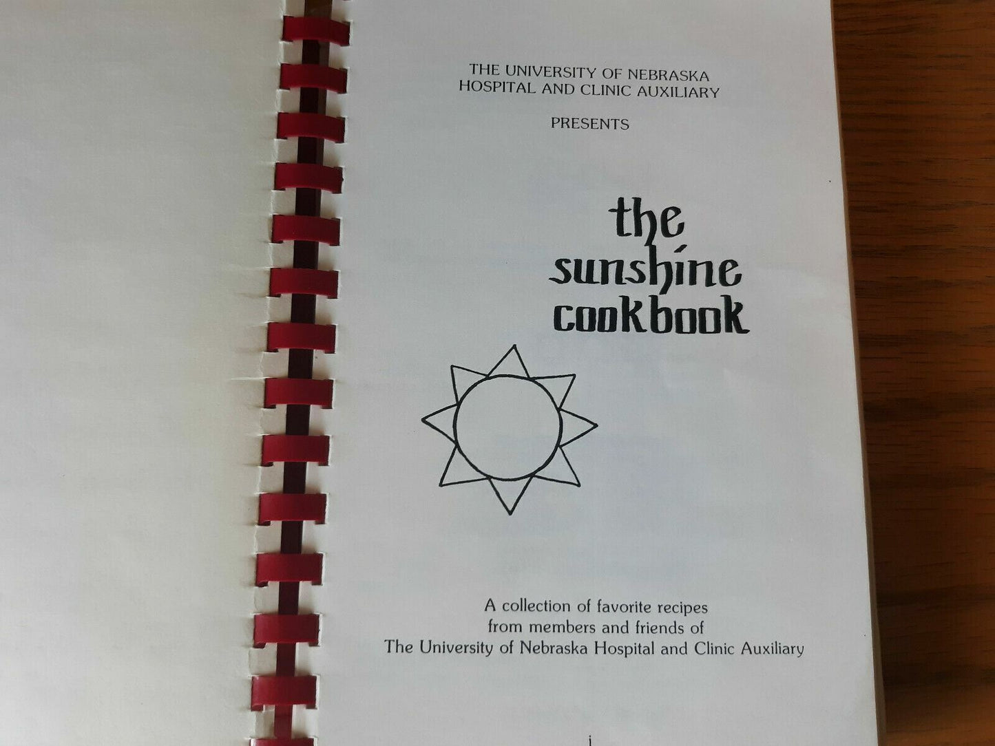 1981 Vintage The Sunshine CookBook University Nebraska Hospital And Clinic Auxil