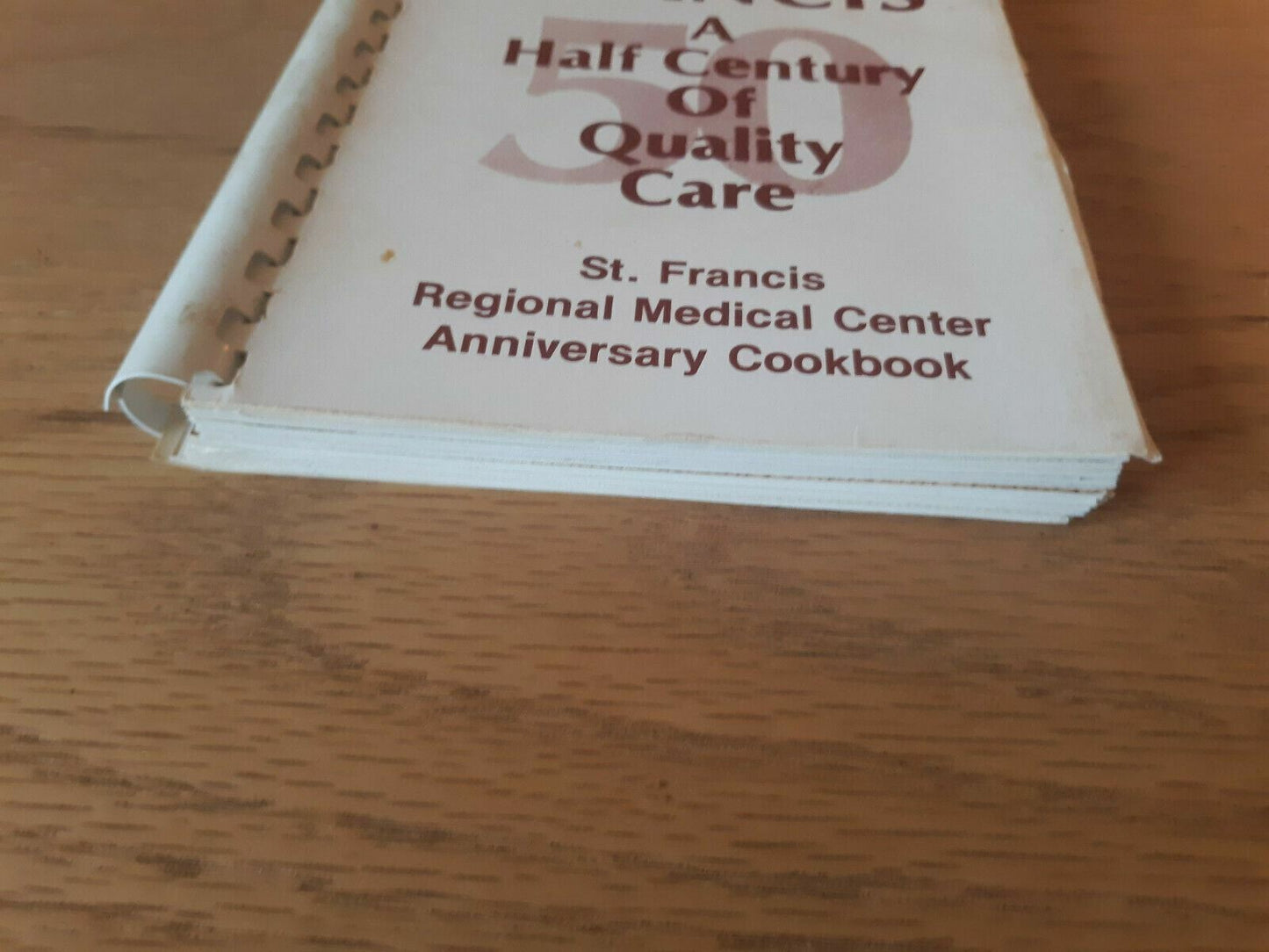 1938-1988 St Francis A Half Century Of Quality Care Cookbook Regional Medical Ce