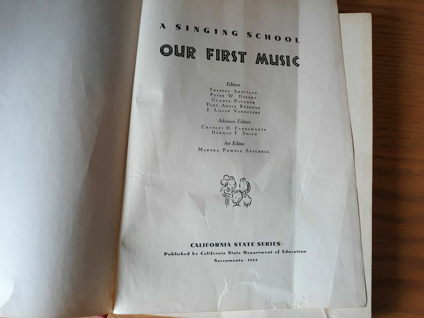 A Singing School Our First Music A Complete Book For Teachers 1942