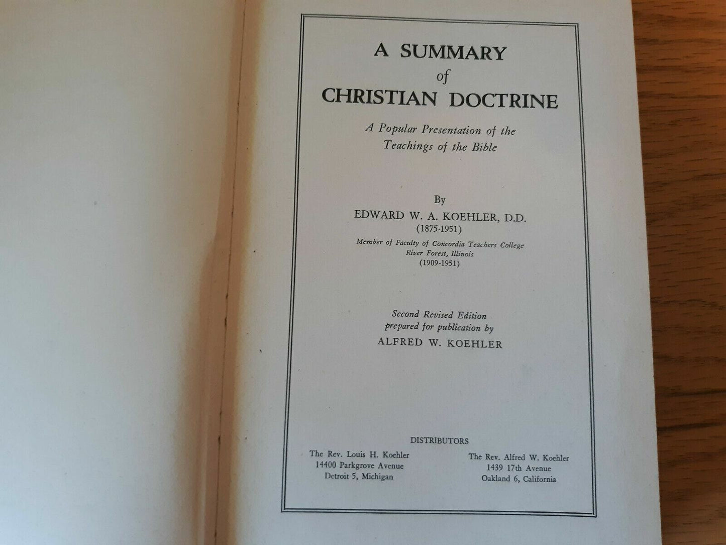 A Summary of Christian Doctrine by Edward W. A. Koehler 1952 Hardcover B