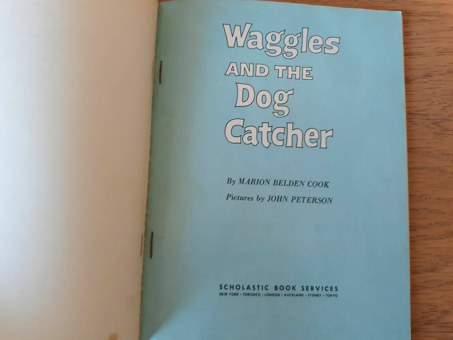 1963 Waggles and the Dog Catcher BOOK Marion Belden Cook illustrated John Peters