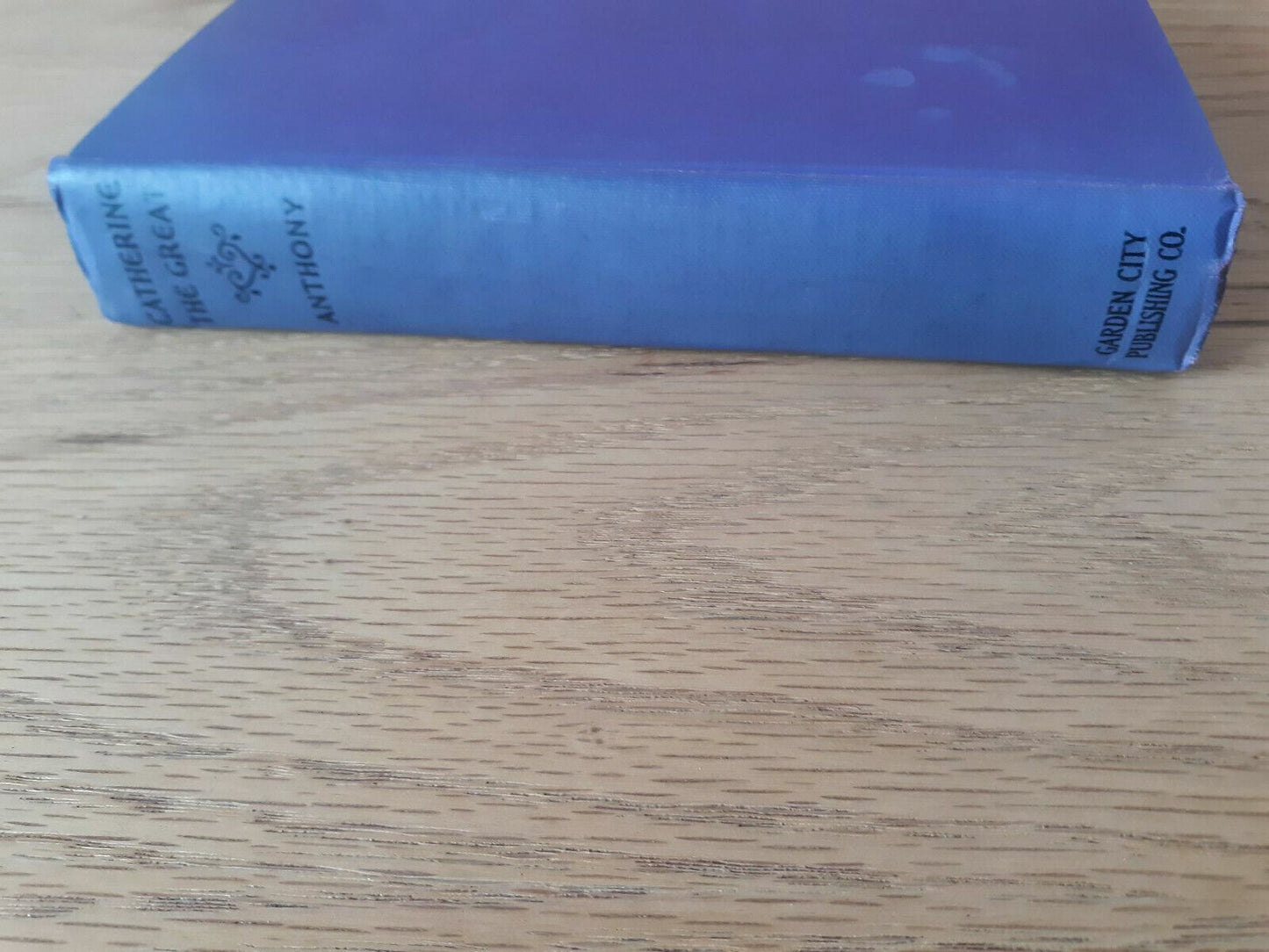 1925 Catherine The Great By Katharine Anthony Hardcover Garden City Star Series