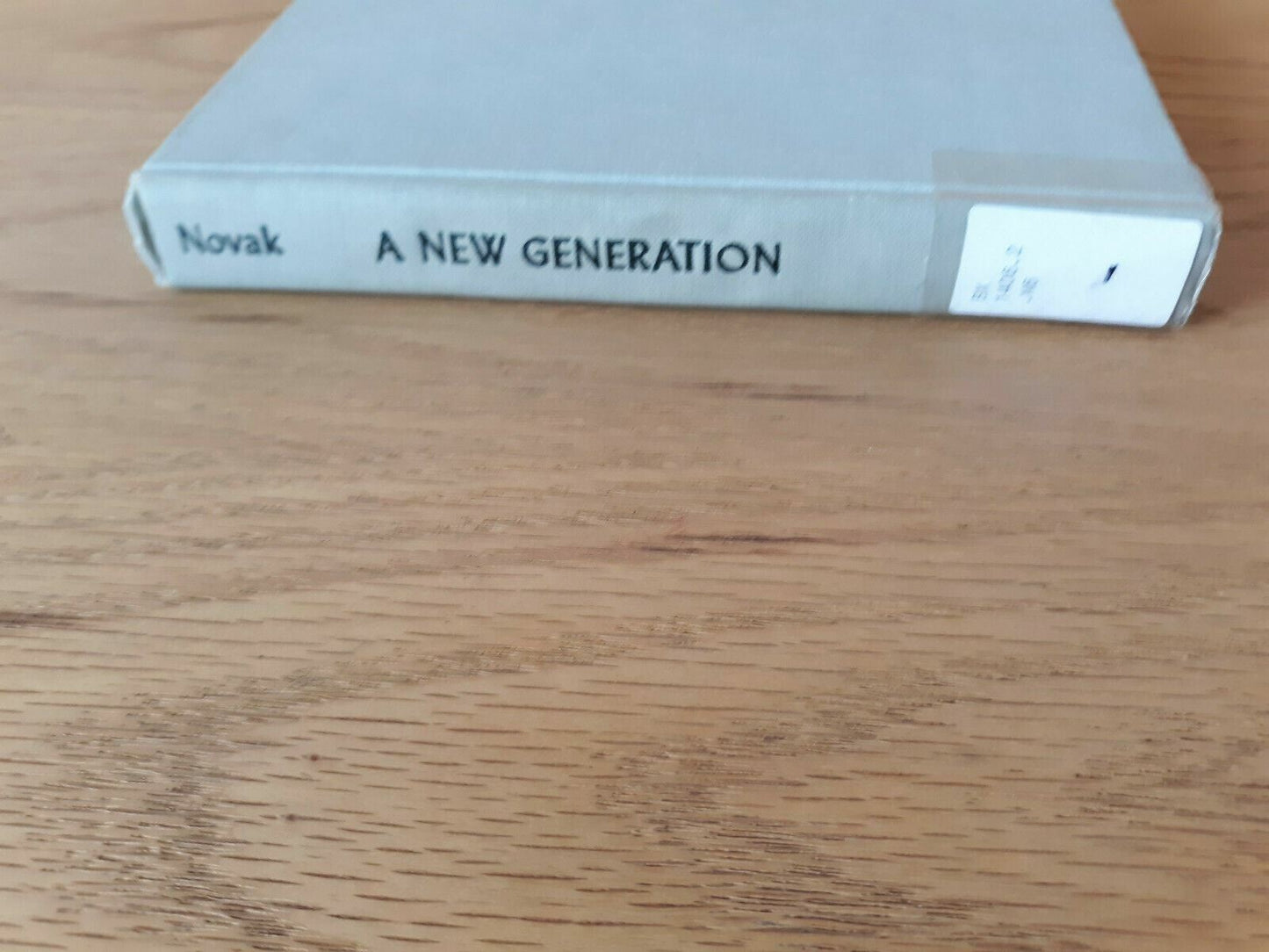 A New Generation American And Catholic Hardcover 1964 by Michael Novak